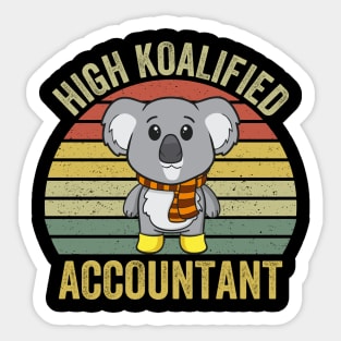 highly koalified accountant Sticker